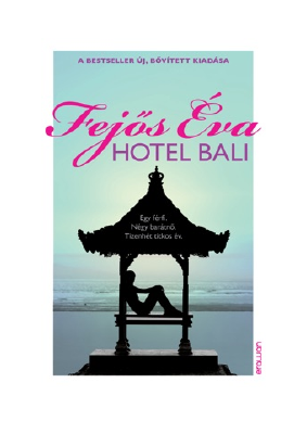 Letöltés Hotel Bali PDF Ingyenes - Fejős Éva.pdf